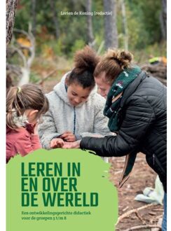 Leren In En Over De Wereld - Ontwikkelingsgericht Onderwijs - Lorien de Koning