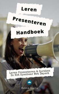 Leren presenteren handboek - Rubin Alaie - ebook