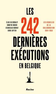 Les 242 dernières exécutions en Belgique -  Dimitri Roden (ISBN: 9789401492850)