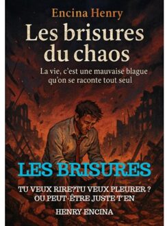 Les Brisures Du Chaos - Henry Encina