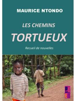 Les Chemins Tortueux - Maurice Ntondo
