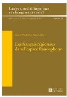 Les Francais Regionaux Dans l'Espace Francophone