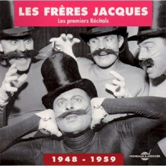 Les Freres Jacques - Premiers Recitals 1948-1959