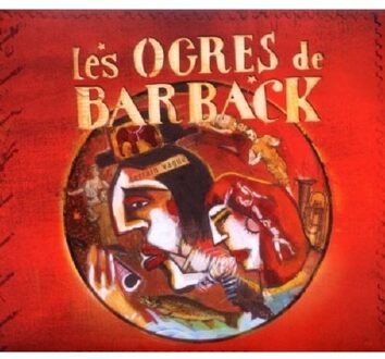Les Ogres De Barback - Terrain Vague