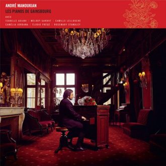 Les Pianos De Gainsbourg - Andre Manoukian