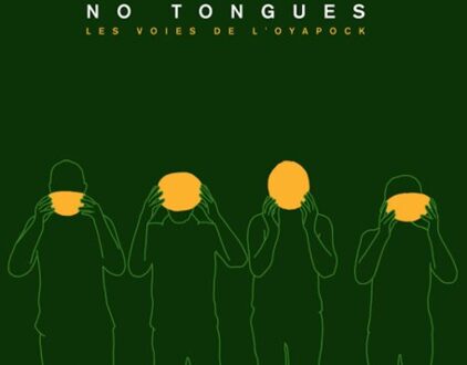 Les Voix De L'Oyapock - No Tongues