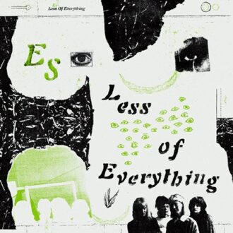 Less Of Everything (Transparent)