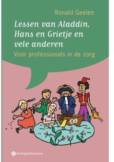 Lessen Van Aladdin, Hans En Grietje En Vele Anderen - Ronald Geelen