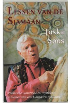 Lessen van de sjamaan - Boek J. Soos (9063500866)