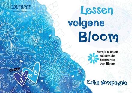 Lessen volgens Bloom -  Erika Kompagnie (ISBN: 9789492990662)