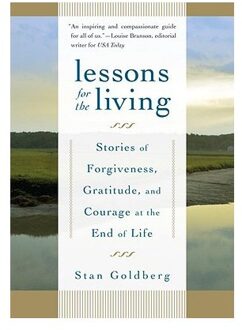 Lessons For The Living - Goldberg, Stan