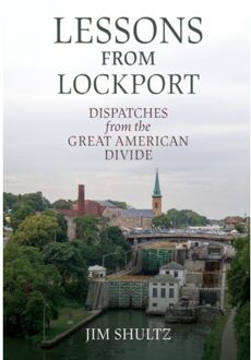 Lessons From Lockport - Excelsior Editions - Jim Shultz
