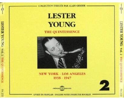Lester Young Vol. 2: The Quintessence