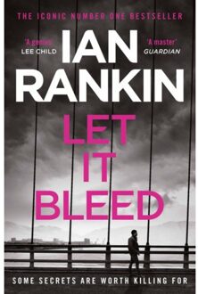 Let It Bleed - A Rebus Novel - Ian Rankin
