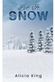 Let It Snow - King, Alicia