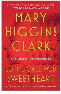 Let Me Call You Sweetheart - Mary Higgins Clark
