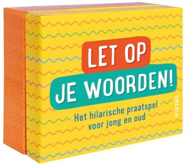 Let Op Je Woorden