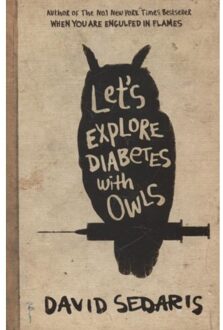 Let's Explore Diabetes with Owls - Boek David Sedaris (034912163X)