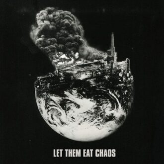 Let Them Eat Chaos (LP)