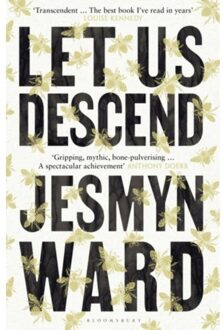Let Us Descend - Jesmyn Ward