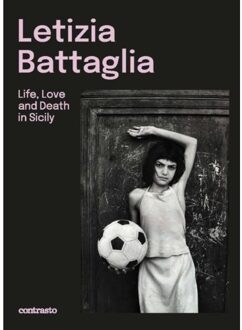 Letizia Battaglia (Bilingual Edition)