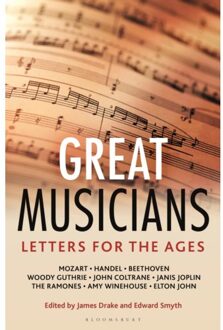 Letters For The Ages Great Musicians - Letters For The Ages