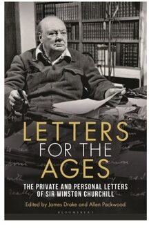 Letters For The Ages Winston Churchill - Letters For The Ages - Sir Sir Winston S. Churchill