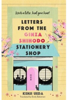 Letters From The Ginza Shihodo Stationery Shop - The Ginza Shihodo Stationery Shop - Kenji Ueda