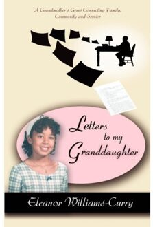 Letters To My Granddaughter - Curry, Eleanor