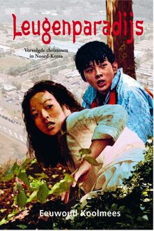 Leugenparadijs - Eeuwoud Koolmees - ebook