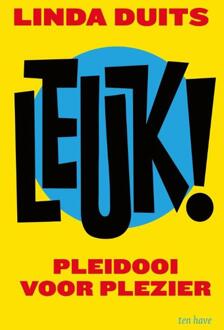 Leuk! -  Linda Duits (ISBN: 9789025911867)
