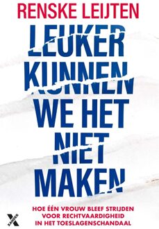 Leuker kunnen we het niet maken - Renske Leijten - ebook