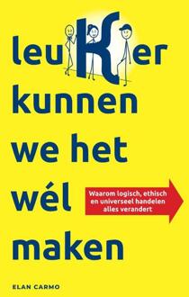 leuKer kunnen we het wél maken -  Elan Carmo (ISBN: 9789083546766)