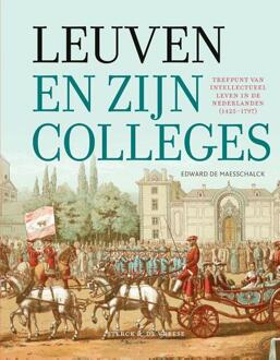Leuven en zijn colleges -  Edward de Maesschalck (ISBN: 9789464712308)