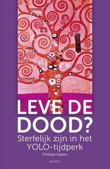 Leve De Dood? - Philippe Lepers