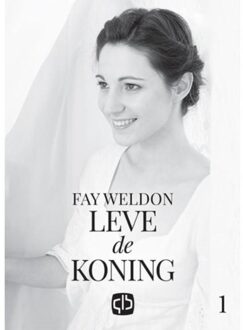 Leve de koning - Boek Fay Weldon (9036431093)