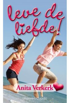 Leve de liefde! - Boek Anita Verkerk (9462040567)