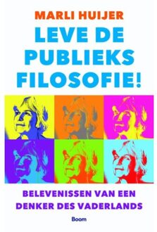 Leve de publieksfilosofie! - Boek Marli Huijer (902440486X)