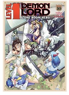 Level 1 Demon Lord And One Room Hero Vol. 10 - Level 1 Demon Lord And One Room Hero - Toufu