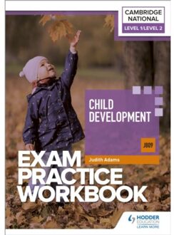 Level 1/Level 2 Cambridge National In Child Development (J809) Exam Practice Workbook - Judith Adams