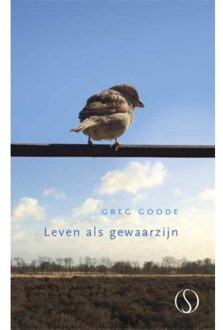 Leven als gewaarzijn - Boek Greg Goode (9491411462)
