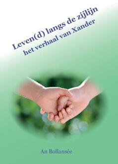 Leven(d) langs de zijlijn - Boek An Bollansée (9082637812)