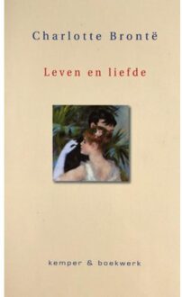 Leven en liefde - Boek Charlotte Brontë (9076542171)