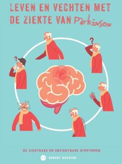Leven en vechten met de ziekte van Parkinson -  Robert Goesten (ISBN: 9789465090016)