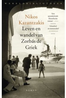 Leven en wandel van Zorbás de Griek - Boek Nikos Kazantzakis (9028427309)