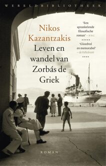 Leven en wandel van Zorbas de Griek - eBook Nikos Kazantzakis (9028441328)