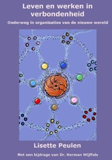 Leven en werken in verbondenheid - eBook Lisette Peulen (9081754955)