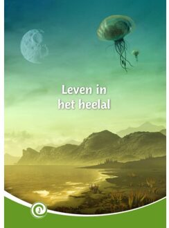 Leven In Het Heelal - Junior Informatie - Geert-Jan Roebers