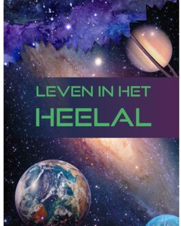 Leven In Het Heelal - Ruimte-Mysteries - Lela Nargi