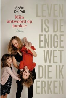 Leven Is De Enige Wet Die Ik Erken - Sofie De Pril